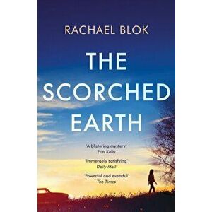 Scorched Earth, Paperback - Rachael Blok imagine