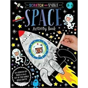 Scratch and Sparkle Space Activity Book, Paperback - *** imagine