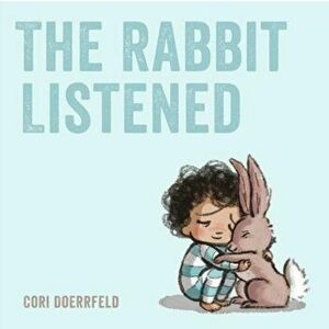 Rabbit Listened, Paperback - Cori Doerrfeld imagine