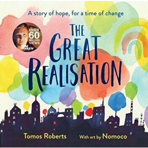Great Realisation. The Post-Pandemic Poem That Has Captured the Hearts of Millions, Hardback - Tomos 'Tomfoolery' Roberts imagine