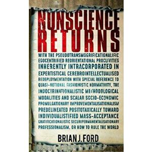 Nonscience Returns, Hardback - Professor Brian J Ford imagine