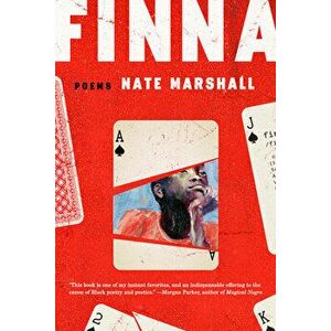 Finna: Poems, Paperback - Nate Marshall imagine