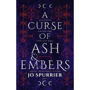 Curse of Ash and Embers, Paperback - Jo Spurrier imagine