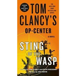 Tom Clancy's Op-Center: Sting of the Wasp. A Novel, Paperback - Jeff Rovin imagine