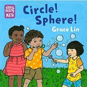 Circle! Sphere!, Board book - Grace Lin imagine