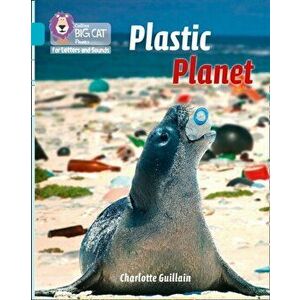 Plastic Planet. Band 07/Turquoise, Paperback - Charlotte Guillain imagine