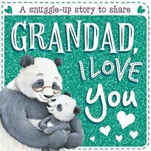 Grandad, I Love You, Board book - *** imagine