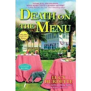 Death On The Menu. A Key West Food Critic Mystery, Paperback - Lucy Burdette imagine