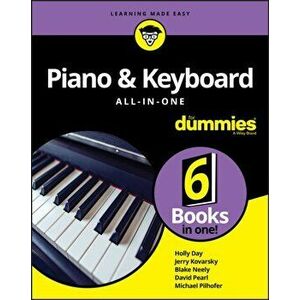 Piano & Keyboard All-in-One For Dummies, Paperback - Michael Pilhofer imagine