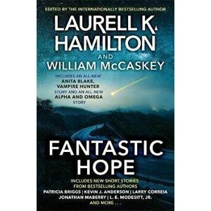 Fantastic Hope, Paperback - Laurell K.Hamilton imagine