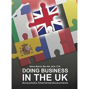 Doing Business in the UK, Hardcover - Simon Edrich imagine