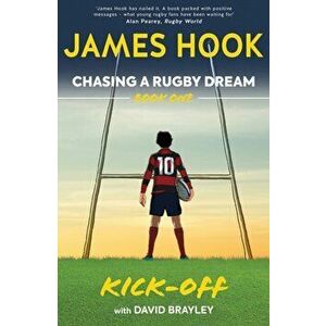 Chasing a Rugby Dream. Book One: Kick Off, Paperback - David Brayley imagine