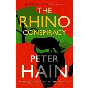 Rhino Conspiracy, Hardback - Peter Hain imagine