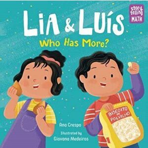 Lia and Luis. Who Has More?, Hardback - Giovana Medeiros imagine