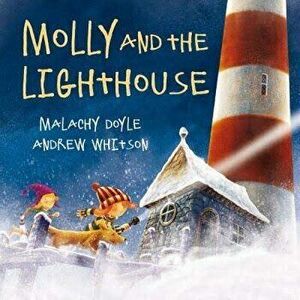 Molly and the Lighthouse, Hardback - Malachy Doyle imagine