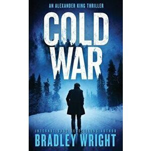 Cold War, Paperback - Bradley Wright imagine