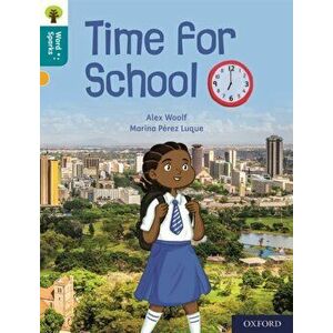Oxford Reading Tree Word Sparks: Level 9: Time for School, Paperback - Alex Woolf imagine
