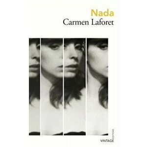 Nada, Paperback - Carmen Laforet imagine
