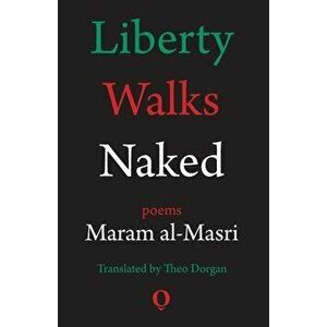 Liberty Walks Naked: Poems, Paperback - Theo Dorgan imagine