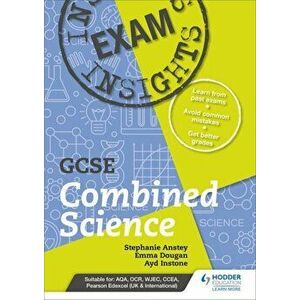 Exam Insights for GCSE Combined Science, Paperback - Emma Dougan imagine