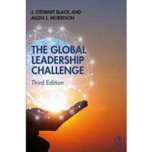 Global Leadership Challenge, Paperback - Allen J. Morrison imagine