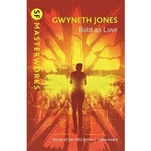 Bold As Love, Paperback - Gwyneth Jones imagine