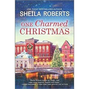 One Charmed Christmas, Paperback - Sheila Roberts imagine