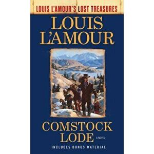 Comstock Lode. A Novel, Paperback - Louis L'Amour imagine