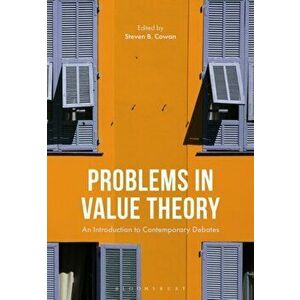 Problems in Value Theory. An Introduction to Contemporary Debates, Paperback - *** imagine