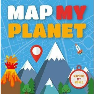 Map My Planet, Paperback - Harriet Brundle imagine