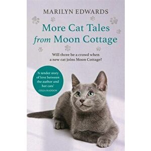 More Cat Tales From Moon Cottage, Paperback - Marilyn Edwards imagine