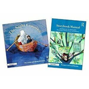Night Crossing and Storybook Manual. A Lullaby For Children On Life's Last Journey, Paperback - Sarah Pimenta imagine