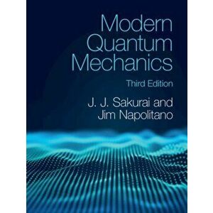 Modern Quantum Mechanics, Hardback - Jim Napolitano imagine