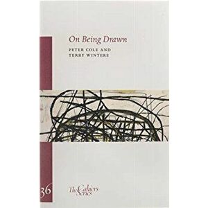 On Being Drawn, Paperback - Terry Winters imagine