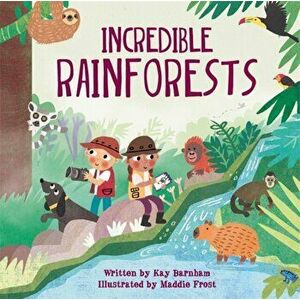 Look and Wonder: Incredible Rainforests, Paperback - Kay Barnham imagine