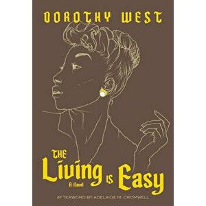 The Living Is Easy, Paperback - Dorothy West imagine