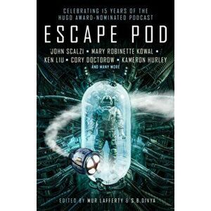 Escape Pod: The Science Fiction Anthology, Paperback - Ann Lackie imagine