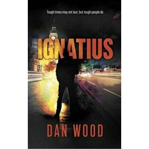 Ignatius, Paperback - Dan Wood imagine