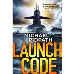 Launch Code, Paperback - Michael Ridpath imagine