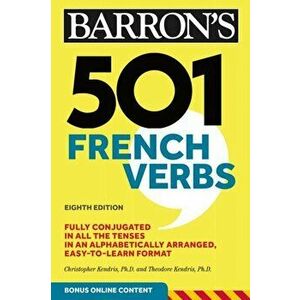 501 French Verbs, Paperback - Theodore Kendris imagine