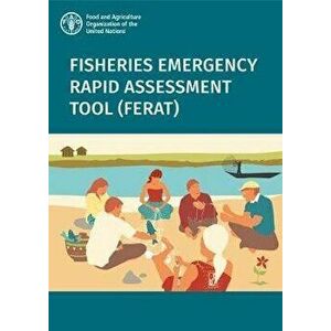 Fisheries Emergency Rapid Assessment Tool (FERAT), Paperback - *** imagine