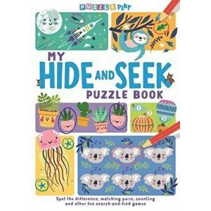 My Hide and Seek Puzzle Book. Spot the Difference, Matching Pairs, Counting and other fun Seek and Find Games, Paperback - Josephine Southon imagine