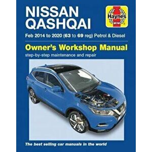Nissan Qashqai Petrol & Diesel (Feb '14-'20) 63 to 69, Paperback - Peter Gill imagine