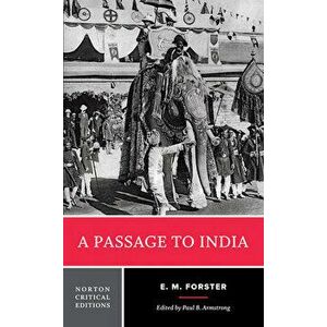 A Passage to India, Paperback - E. M. Forster imagine
