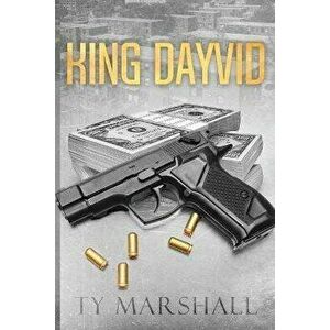 King Dayvid, Paperback - Ty Marshall imagine