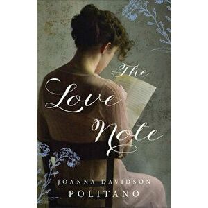 The Love Note, Paperback - Joanna Davidson Politano imagine