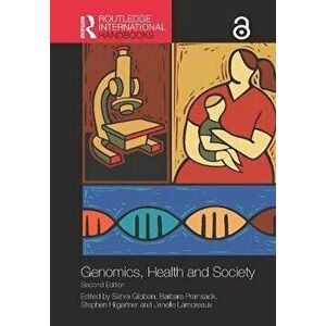 Routledge Handbook of Genomics, Health and Society, Paperback - *** imagine