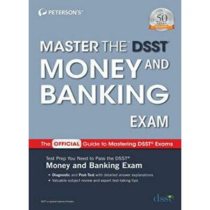 Master the Dsst Money and Banking Exam, Paperback - *** imagine