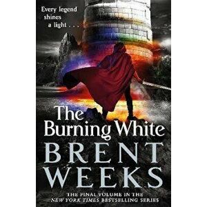Burning White. Book Five of Lightbringer, Paperback - Brent Weeks imagine