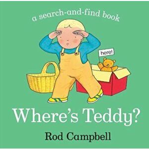 Where's Teddy?, Board book - Rod Campbell imagine